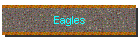 Eagles