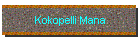 Kokopelli Mana