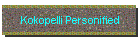 Kokopelli Personified