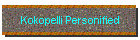 Kokopelli Personified