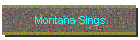 Montana Sings