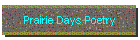 Prairie Days Poetry