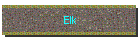 Elk